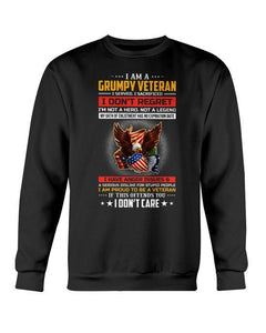 I'm A Grumpy Veteran - I Served, I Sacrificed.